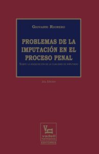 Problemas de la imputación en el proceso penal
